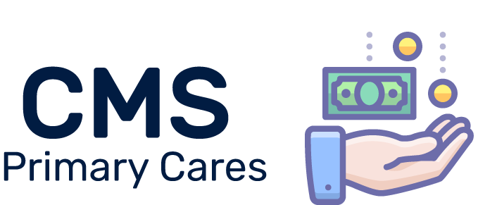 What is CMS Primary Cares?